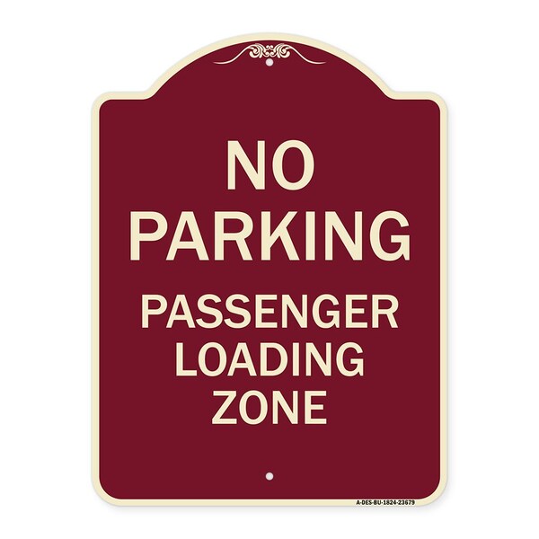 Signmission No Parking Passenger Loading Zone Heavy-Gauge Aluminum Architectural Sign, 24" x 18", BU-1824-23679 A-DES-BU-1824-23679 - main